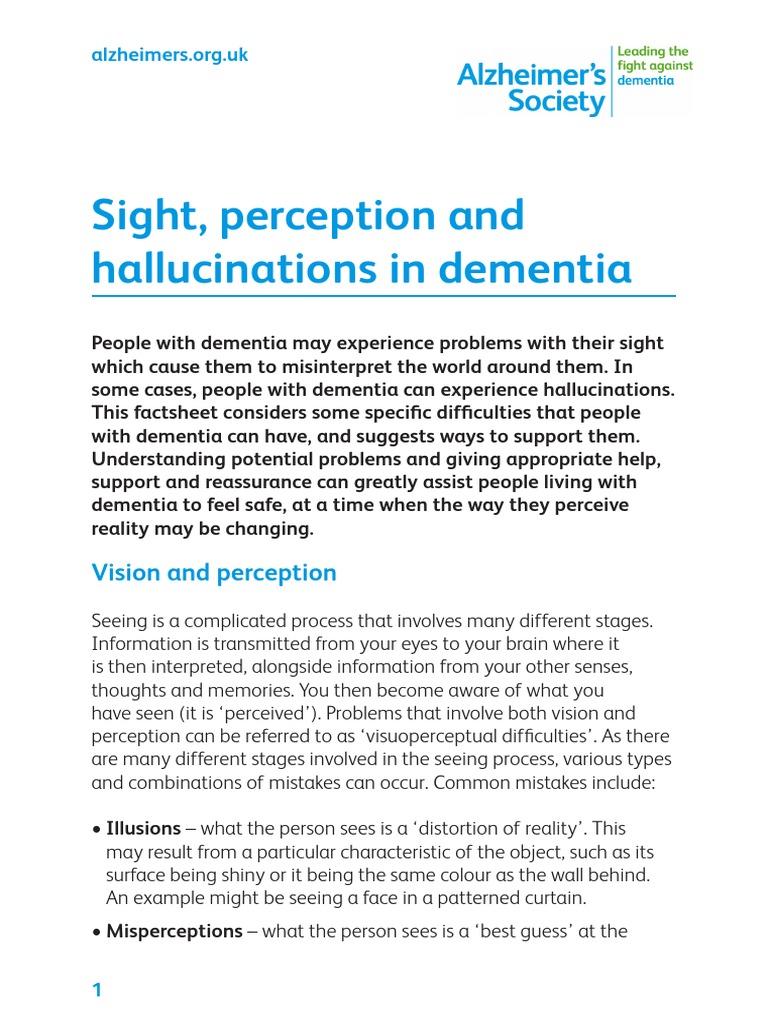 Sight Perception and Hallucinations in Dementia Factsheet Hallucination Dementia