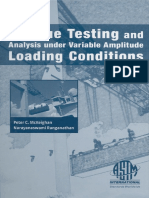 Peter C. McKeighan and Narayanaswami Ranganathan, Editors-Fatigue Testing and Analysis Under Variable Amplitude Loading Conditions (ASTM Special Technical Publication, 1439) (2005)