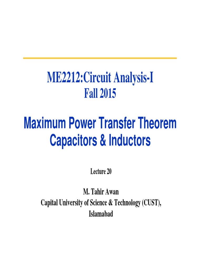 Lecture on Circuit Analysis Fundamentals Maximum Power Transfer