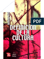 "La Idea de Cultura en El Discurso Moderno" y "El Problema Actual en La Definición de Cultura"