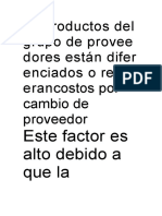 Os Productos Del Grupo de Provee Dores Están Difer Enciados o Requi Erancostos Por Cambio de Proveedor