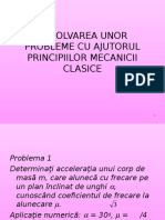 Rezolvarea Unor Probleme Cu Ajutorul Principiilor Mecanicii