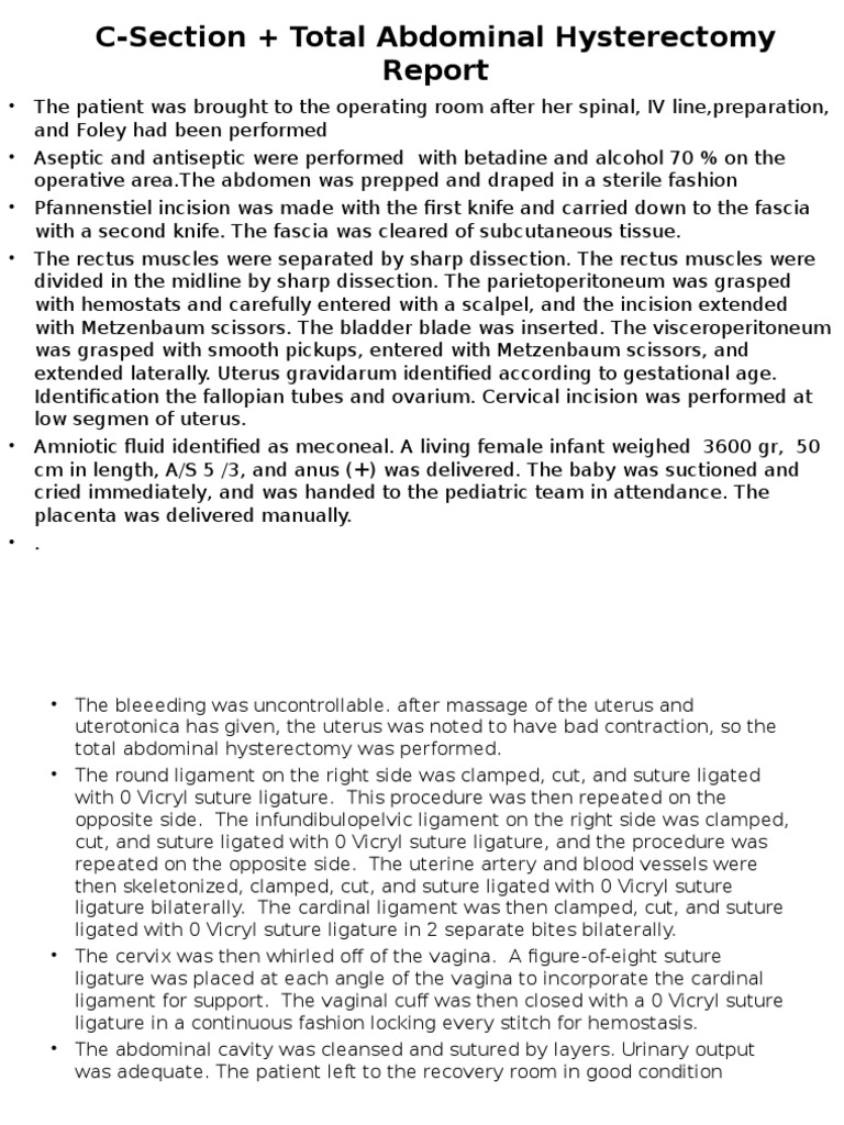 C-Section + Total Abdominal Hysterectomy Report | PDF | Abdomen | Uterus