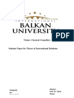 Theme: Classical Geopolitics: Mentor: Prof. Dr. Ferid Muhic Prepared By: Naser Nuhi