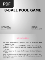 8-BALL Pool Game: Project Guide: Mr. Balbir Thakur (Lecturer CSE/IT) Project By: Jyoti (954) Richa Thakur