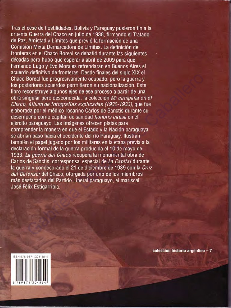 2010 La Guerra Del Chaco Arg | Paraguay | Bolivia