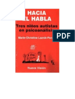 Laznik Penot Marie Christine - Hacia El Habla - Tres niños autistas en psicoanálisis - Titivillus - 1995.doc