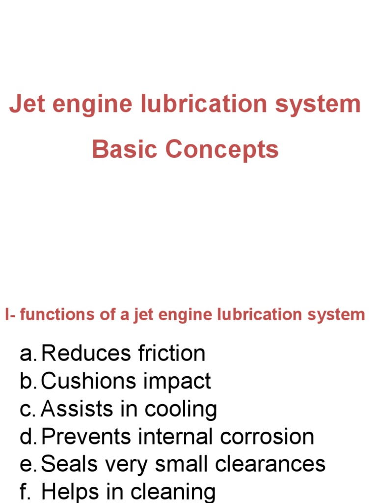 Jet Engine Lubrication Systems Functions, Components, Configurations