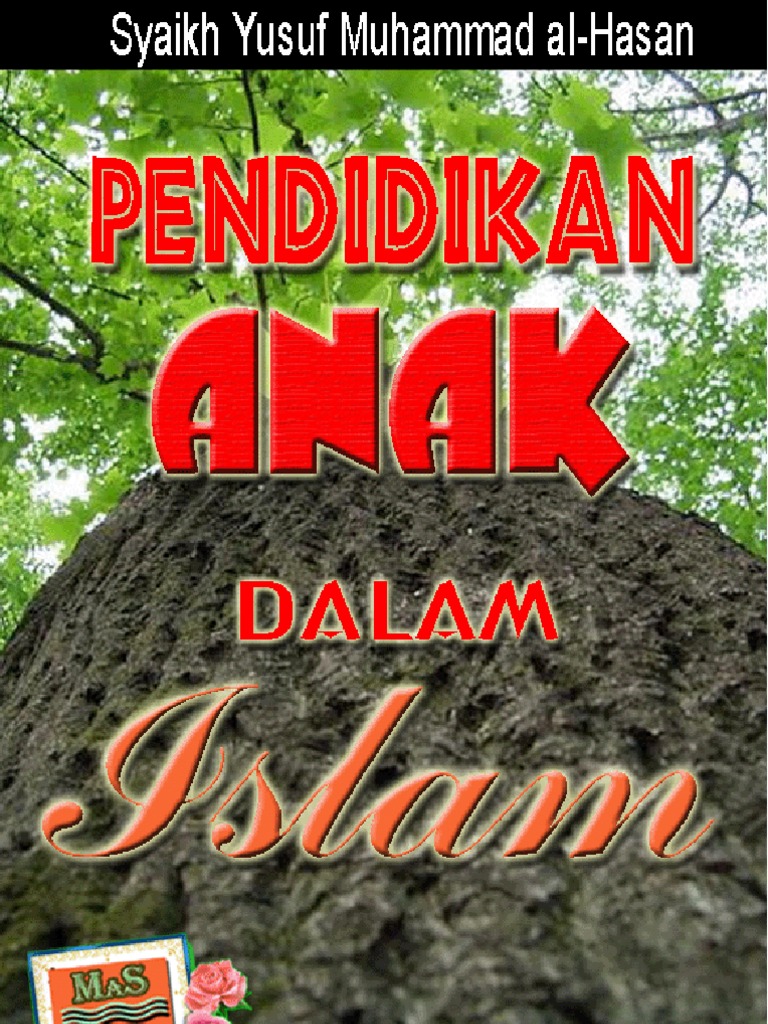 Pendidikan Anak Dalam Islam