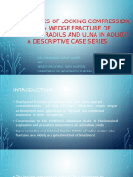 Effectiveness of Locking Compression Plate in Wedge Fracture of Diaphysis of Radius and Ulna in Adults: A Descriptive Case Series