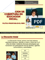 Ampliacion de Cobertura en Educacion Inicial: Política Prioritaria en El Perú