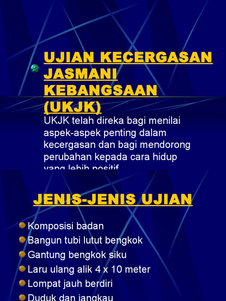 Ujian Kecergasan Jasmani Kebangsaan Ukjk