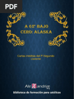 A 62 Grados Bajo Cero - Alaska - Llorente Segundo
