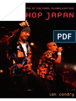 Hip-Hop Japan - Rap and The Path - Ian Condry