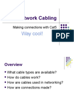 Network Cabling: Way Cool!