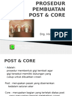 Prosedur Pembuatan Post Core