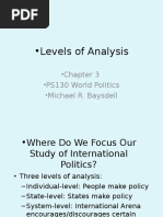 Levels of Analysis: - Chapter 3 - PS130 World Politics - Michael R. Baysdell