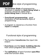 Declarative Style of Programming: Prescribing How It Should Do It