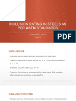 Inclusion Rating in Steels As Per Astm Standards: Muhammed Labeeb 13MY06