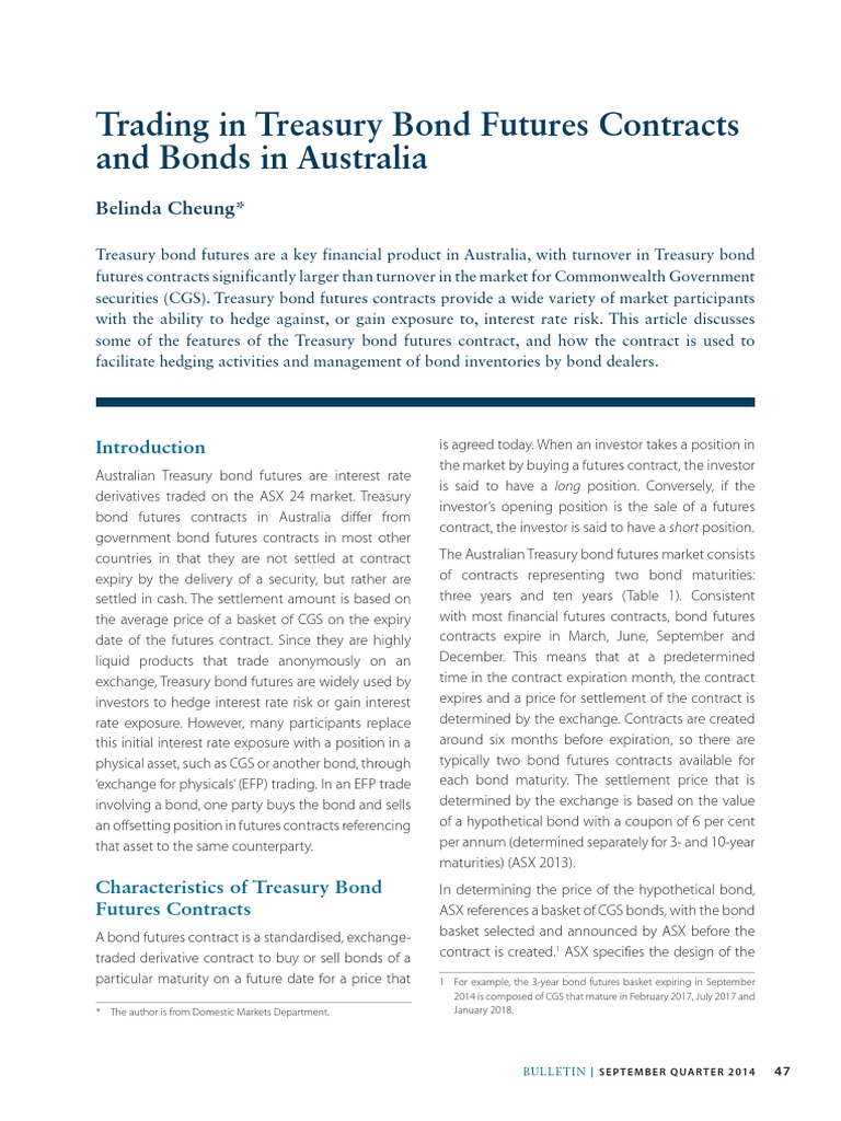 Trading in Treasury Bond Futures Contracts Futures Contract Hedge