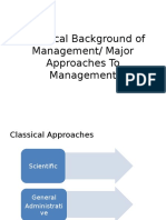 Historical Background of Management/ Major Approaches To Management