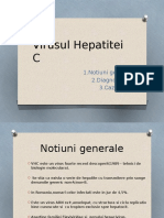 Virusul Hepatitei C: 1.notiuni Generale 2.diagnostic 3.caz Clinic