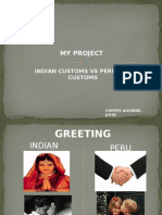 My Project: Indian Customs Vs Peruvian Customs