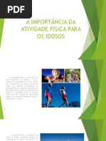 A Importância Da Atividade Física Para Os Idosos