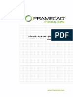 FRAMECAD F300i Operating Manual (FCF2) - Release 10102013