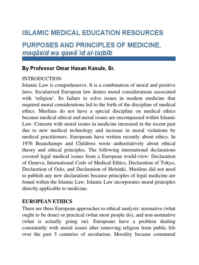 ISLAMIC MEDICAL EDUCATION RESOURCES PURPOSES AND PRINCIPLES OF MEDICINE