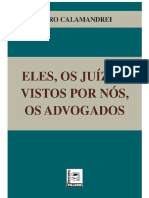 Eles, Os Juízes, Vistos Por Nós, Os Advogados - Calamandrei