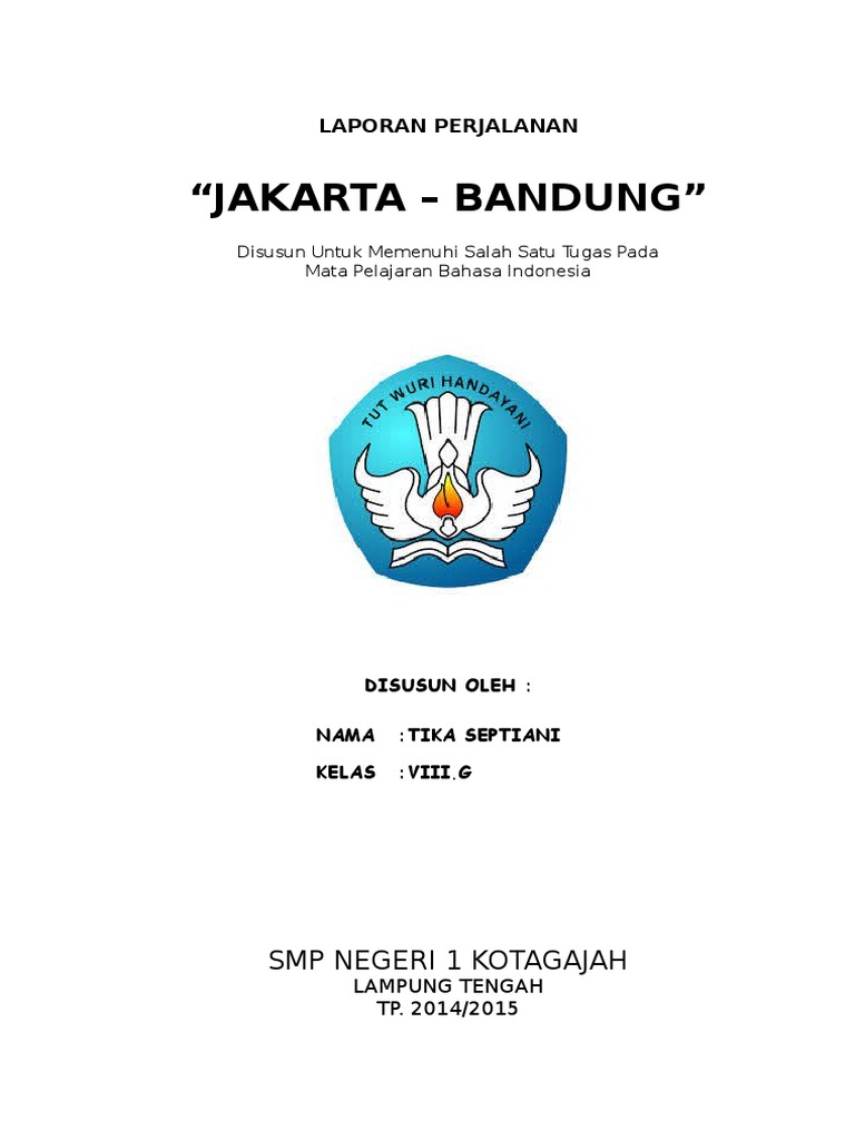 Laporan Perjalanan Jakarta Bandung Docx