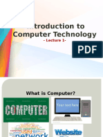 Introduction To Computer Technology: - Lecture 1
