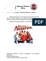 16 - Artística - Reproduza - Banda Passarela - Etapa II
