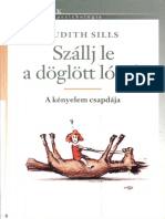 Sills, Judith - Szállj Le A Döglött Lóról