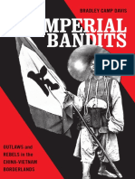 Imperial Bandits: Outlaws and Rebels in The China-Vietnam Borderlands