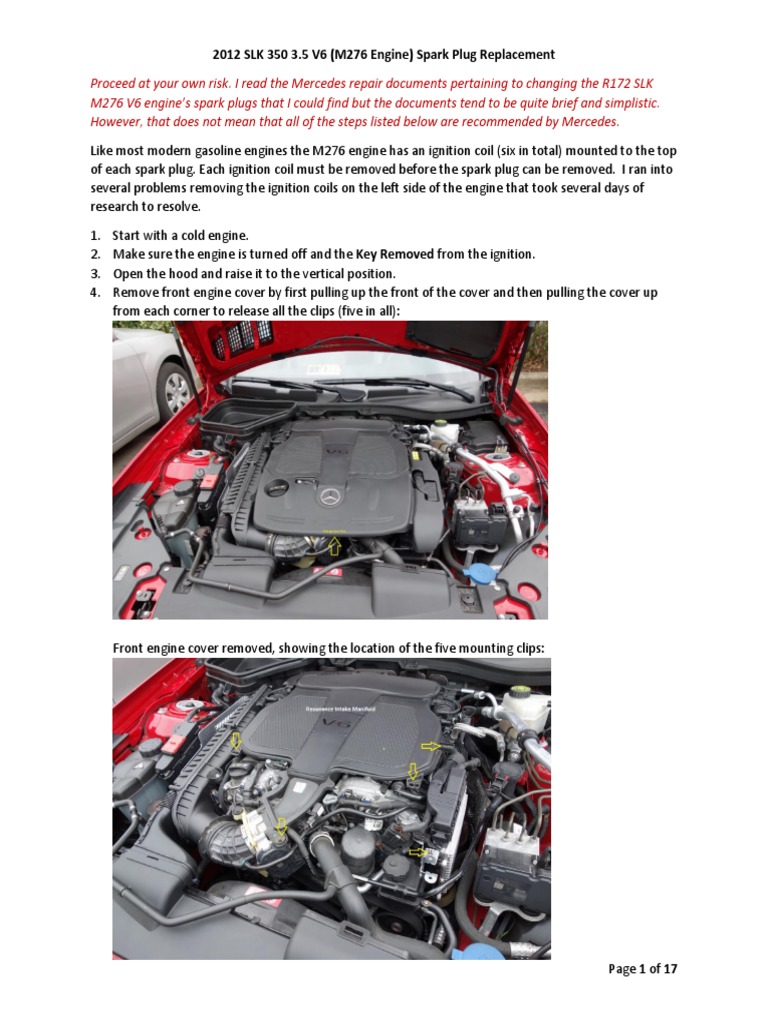 2012 SLK 350 3.5 V6 (M276 Engine) Spark Plug Replacement A Detailed
