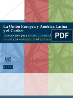 La-UnionEuropea-y-AmericaLatina-y-el-Caribe-Inversiones-para-el-crecimiento-la-inclusion-social-y-la-sostenibilidad-ambiental-Cepal-enero2013.pdf