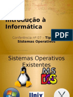 Conferência nº 07 - Tipos de Sistemas Operativos