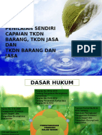 Presentasi TKDN (Permen Perind & PTK 007)