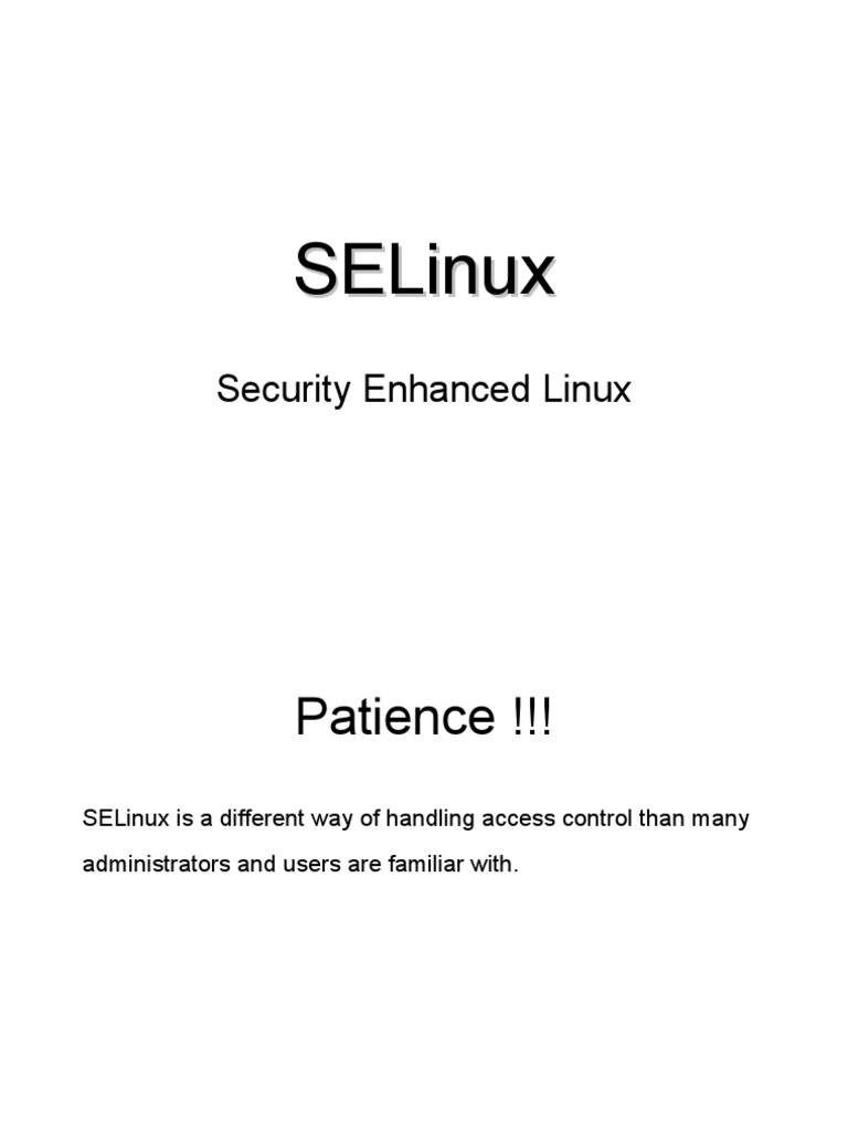 Insight Into SELInux - Securing Linux | PDF | Utility Software | System ...