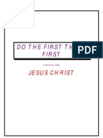 Do The First Thing First