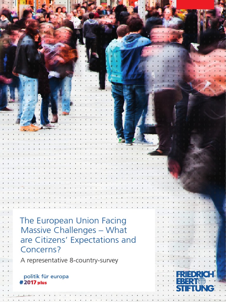 The European Union Facing Massive Challenges - What Are Citizens ...