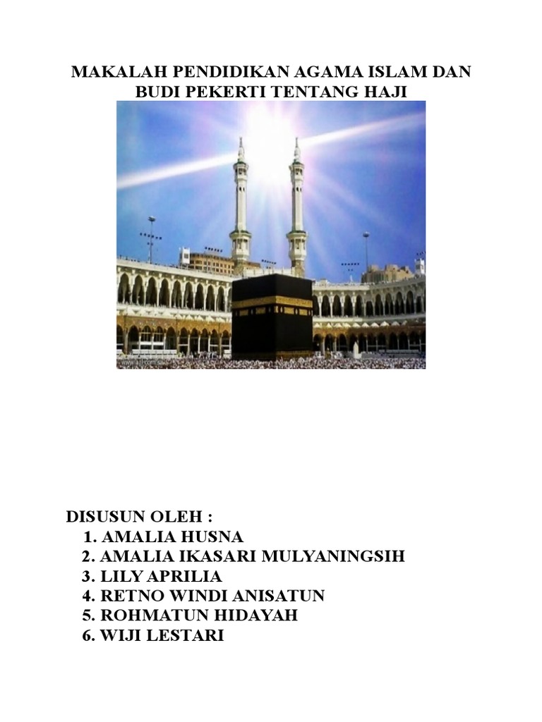 Makalah Pendidikan Agama Islam Dan Budi Pekerti Tentang Haji