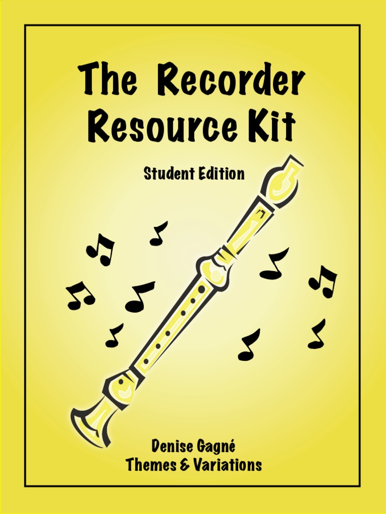 Gagne Denis The Recorder Resourse Kit Studen PDF Recorder
