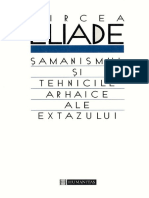 Eliade Mircea Şamanismul Şi Tehnicile Arhaice Ale Extazului 1997