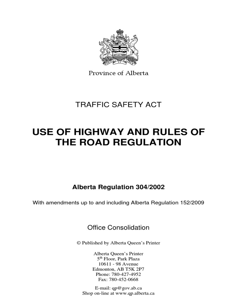 Alberta Traffic Safety Act Use of Highway and Rules of The Road