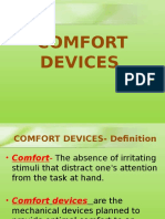Comfort Devices