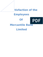 Job Satisfaction of The Employees of Mercantile Bank Limited