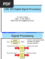 CSE 304-Digital Signal Processing: Dr. Amir A. Khan Office: A-218, SEECS 9085-2162 Amir - Ali@seecs - Edu.pk